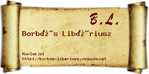 Borbás Libériusz névjegykártya